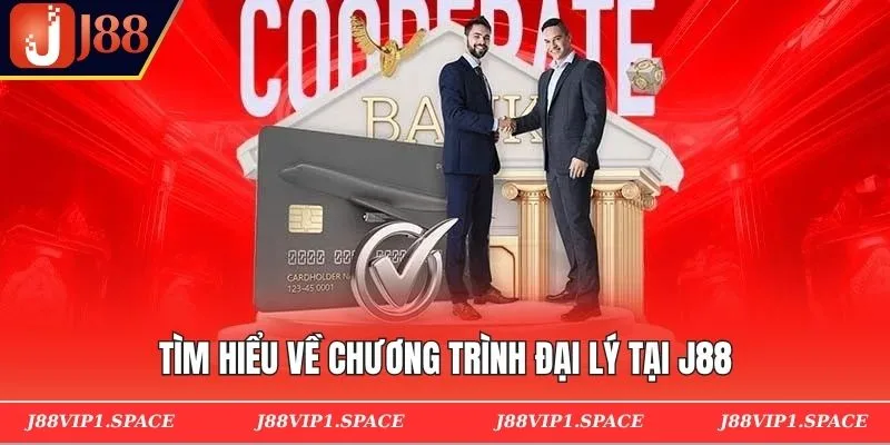 Tìm hiểu về chương trình đại lý tại J88